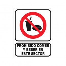 Cartel Prohibido comer y...